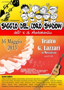 Locandina Saggio Coro Shadow del 16/05/2015